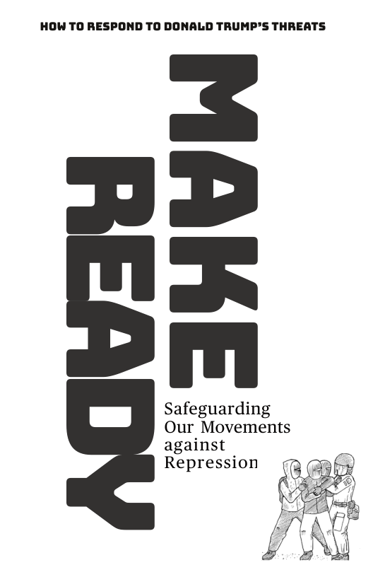 HOW TO RESPOND TO DONALD TRUMP’S THREATS  Safeguarding Our Movements against Repression  